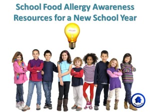 School Food Allergy Awareness Resources a New School Year
