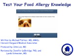 Test Your Food Allergy Knowledge: Do You Know Answers to These Common Food Allergy Questions?